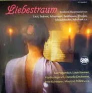 Liszt / Brahms / Schubert a.o. - Liebestraum (Berühmte Klavierstücke)