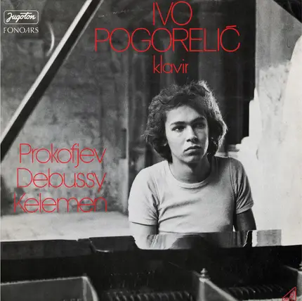 Ivo Pogorelich - Prokofjev, Debussy, Kelemen