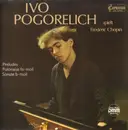Double LP - Ivo Pogorelich - Ivo Pogorelich Spielt Frédéric Chopin