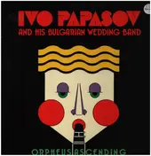 Ivo Papasov - Orpheus Ascending