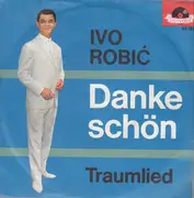 7inch Vinyl Single - Ivo Robić - Danke Schön