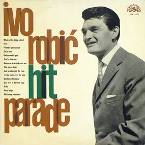 Ivo Robic - Hit parade