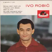 Ivo Robić - Schau Dich Nicht Um (4 Songs)