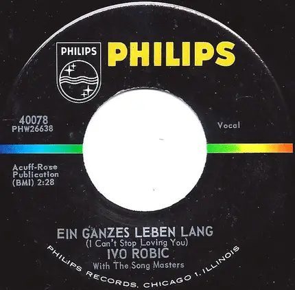 Ivo Robić With The Song-Masters - Ein Ganzes Leben Lang (I Can't Stop Loving You)