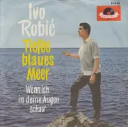Ivo Robić - Tiefes Blaues Meer (Only Those In Love)