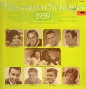 Ivo Robic, Connie Francis, Freddy etc. - Das Waren Schlager - 1959