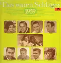 LP - Ivo Robic, Connie Francis, Freddy etc. - Das Waren Schlager - 1959