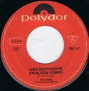7inch Vinyl Single - Ivo Robić - Geh Doch Nicht Am Glück Vorbei / Wer Das Wunder Kennt (Everybody Knows)
