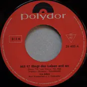 Ivo Robic - Mit 17 Fängt Das Leben Erst An (Save The Last Dance For Me) / Auf Der Sonnenseite Der Welt
