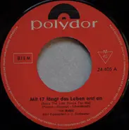 Ivo Robić - Mit 17 Fängt Das Leben Erst An (Save The Last Dance For Me) / Auf Der Sonnenseite Der Welt