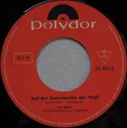 7inch Vinyl Single - Ivo Robić - Mit 17 Fängt Das Leben Erst An (Save The Last Dance For Me) / Auf Der Sonnenseite Der Welt