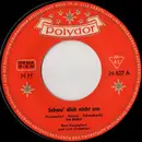 7inch Vinyl Single - Ivo Robić - Schau' Dich Nicht Um - no cover