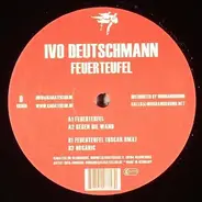 Ivo Deutschmann - Feuerteufel