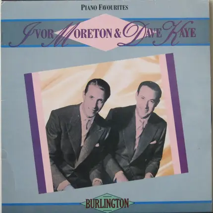 Ivor Moreton And Dave Kaye - Piano Favourites
