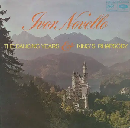Ivor Novello - The Dancing Years & King's Rhapsody