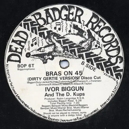 Ivor Biggun & The D. Kups - Bras On 45