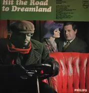Ivor Raymonde & His Orchestra, Johnny Arthey And His Orchestra And Chorus, Reg Tilsley - Hit The Road To Dreamland