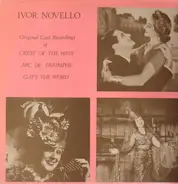 Ivor Novello - Original cast recordings