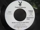 7inch Vinyl Single - Ivory - Where Do We Go From Here