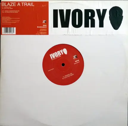 Ivory - Blaze A Trail