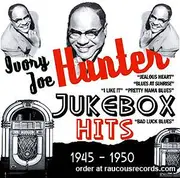 CD - Ivory Joe Hunter - Jukebox Hits 1945-1950