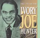 CD - Ivory Joe Hunter - Since I Met You Baby: The Best Of Ivory Joe Hunter