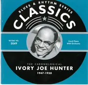 CD - Ivory Joe Hunter - The Chronological Ivory Joe Hunter 1947-1950