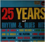 Ivory Joe Hunter, Lucky Milliner... - 25 Years Of Rhythm & Blues Hits