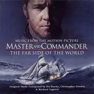 Iva Davies , Christopher Gordon & Richard Tognetti - Master And Commander - The Far Side Of The World (Music From The Motion Picture)