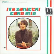 Iva Zanicchi - Caro Mio