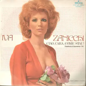 Iva Zanicchi - Ciao, Cara, Come Stai?