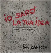 LP - Iva Zanicchi - Io Sarò La Tua Idea - Gatefold