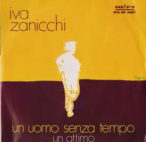 Iva Zanicchi - Un Uomo Senza Tempo