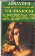 Iva Zanicchi - Aznavour - Amori Tristi, Amori Grandi