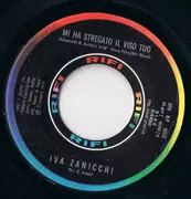 7inch Vinyl Single - Iva Zanicchi - Mi Ha Stregato Il Viso Tuo