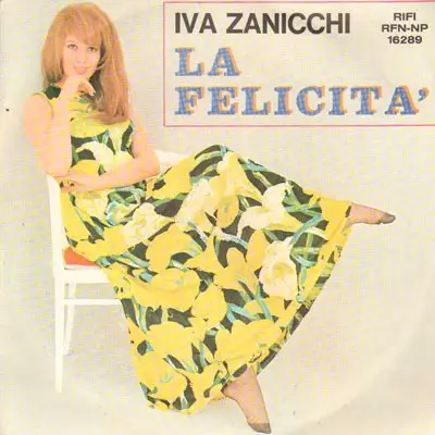 Iva Zanicchi - La Felicità