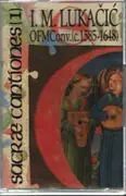 MC - Ivan M. Lukačić - Sacræ Cantiones (1)