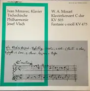 Wolfgang Amadeus Mozart - Klavierkonzert C-Dur KV 503 / Fantasie C-Moll KV 475