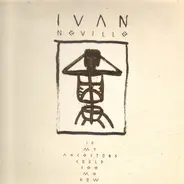 Ivan Neville - If My Ancestors Could See Me Now