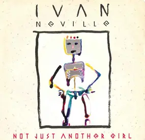 Ivan Neville - Not Just Another Girl