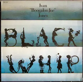 Ivan 'Boogaloo Joe' Jones - Black Whip