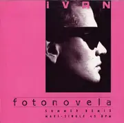 12'' - Ivan - Fotonovela (Summer Remix)