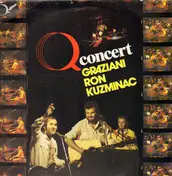 Ivan Graziani - Q Concert Graziani,Ron,Kuzminac