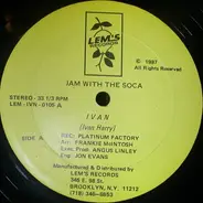 Ivan Harry - Jam With The Soca