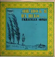 Ivan Kozlovsky, Dumka, Nikolai Chasti, a.o. - Ukrainian Songs