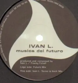 Ivan L. - Musica Del Futuro