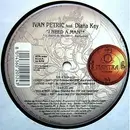 12inch Vinyl Single - Ivan Petrić Feat. Diana Key - I Need A Man