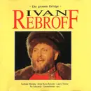 CD - Ivan Rebroff - Die Grossen Erfolge