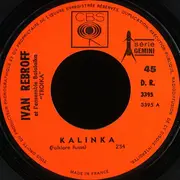 7inch Vinyl Single - Ivan Rebroff Et Balalaika Ensemble Troika - Kalinka