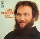 LP - Ivan Rebroff - Lieder Der Welt